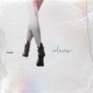 收聽Pedrou的Ielavem (Explicit)歌詞歌曲