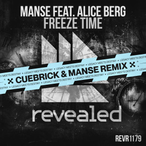 Manse的專輯Freeze Time (Cuebrick & Manse Remix)