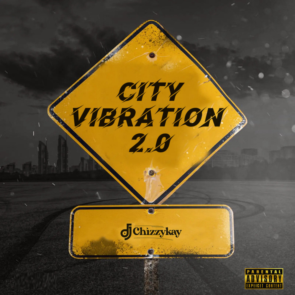 City Vibration 2.0 (Mixtape|Explicit)