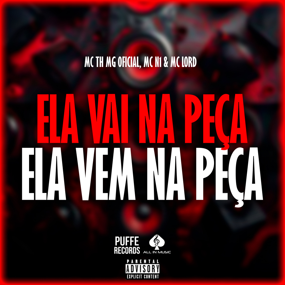 Ela Vai na Peça, Ela Vem na Peça (Explicit)