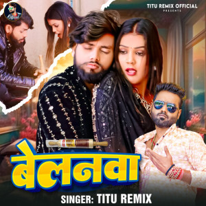 Album Belanawa from Titu Remix