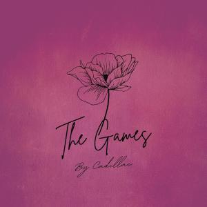 收聽Cadillac的The Games歌詞歌曲