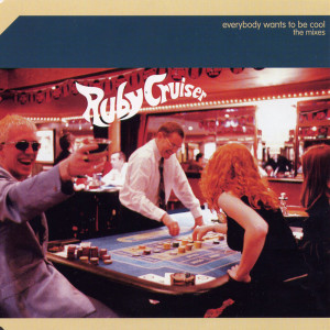 ดาวน์โหลดและฟังเพลง Everybody Wants To Be Cool (Manchild / Ruby Bruiser Remix) พร้อมเนื้อเพลงจาก Ruby Cruiser