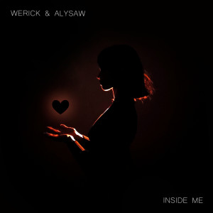 收聽werick的Inside Me歌詞歌曲