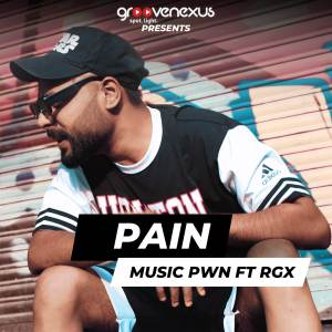 收聽Music PWN的Pain歌詞歌曲