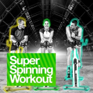 Spinning Workout的專輯Super Spinning Workout