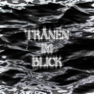 Ulrich的專輯Tränen im Blick (Explicit)