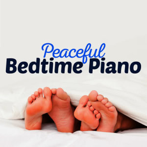 Bedtime Songs Collective的專輯Peaceful Bedtime Piano