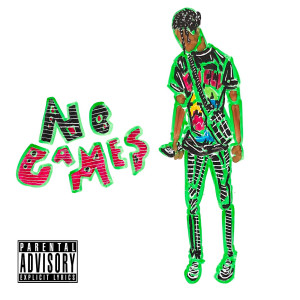 Listen to No Games (Explicit) song with lyrics from NJ Fuego