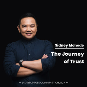 Dengarkan The Journey of Trust lagu dari Sidney Mohede dengan lirik