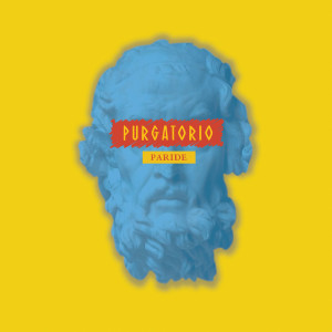 Listen to Purgatorio song with lyrics from Paride