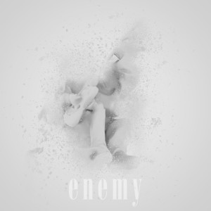 ดาวน์โหลดและฟังเพลง enemy พร้อมเนื้อเพลงจาก blank paper