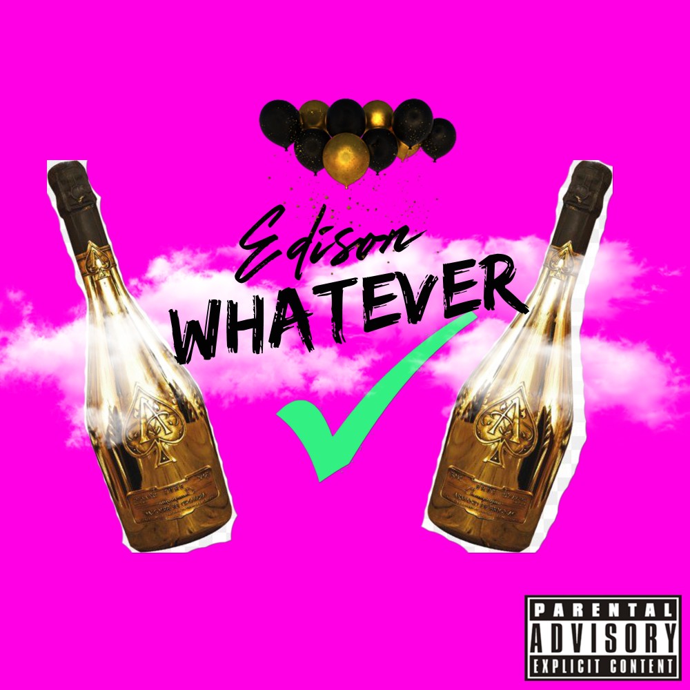 Whatever (Explicit)