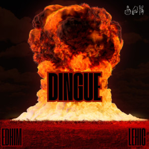 DINGUE (Explicit) dari Edhim