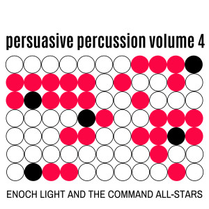 Enoch Light的專輯Persuasive Percussion, Vol. 4