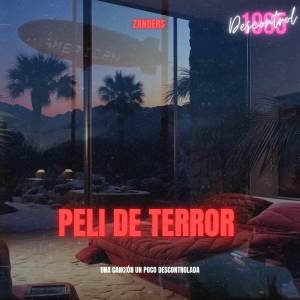 收聽Zanders的Peli De Terror歌詞歌曲