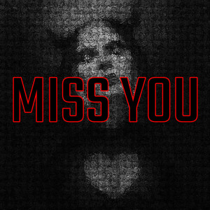 McWilLz的专辑Miss You
