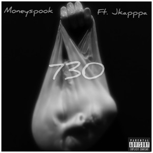 Listen to 730 (Explicit) song with lyrics from Money Spook