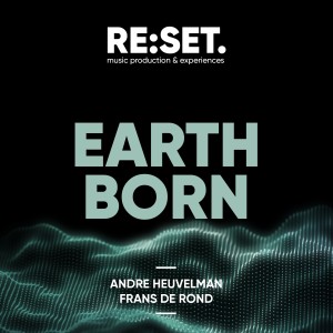 ดาวน์โหลดและฟังเพลง Earthborn พร้อมเนื้อเพลงจาก Andre Heuvelman