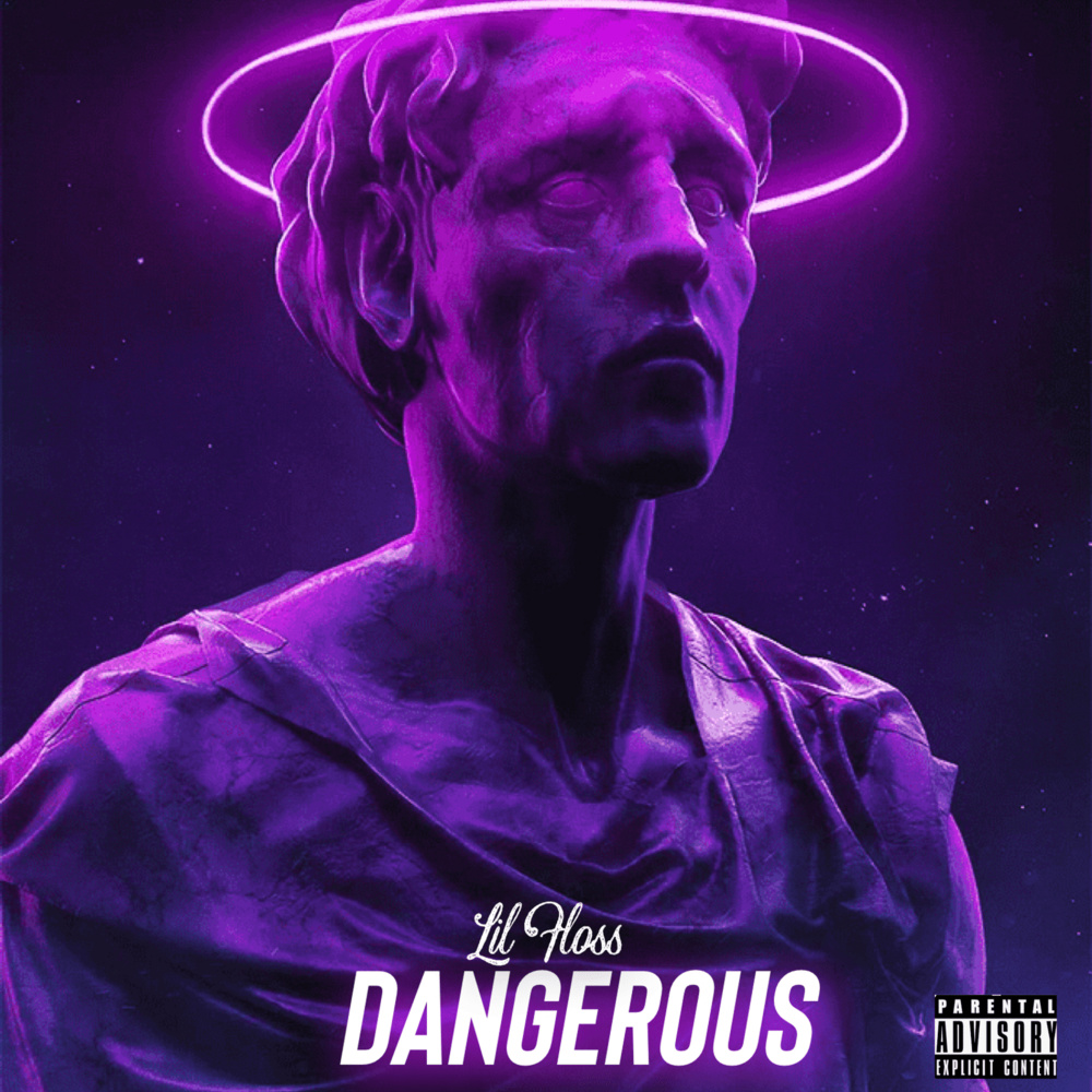 Dangerous (Explicit)