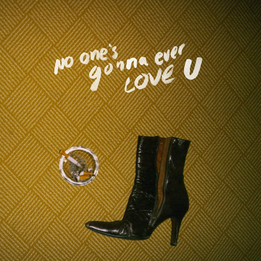 No One's Gonna Ever Love U (Explicit)