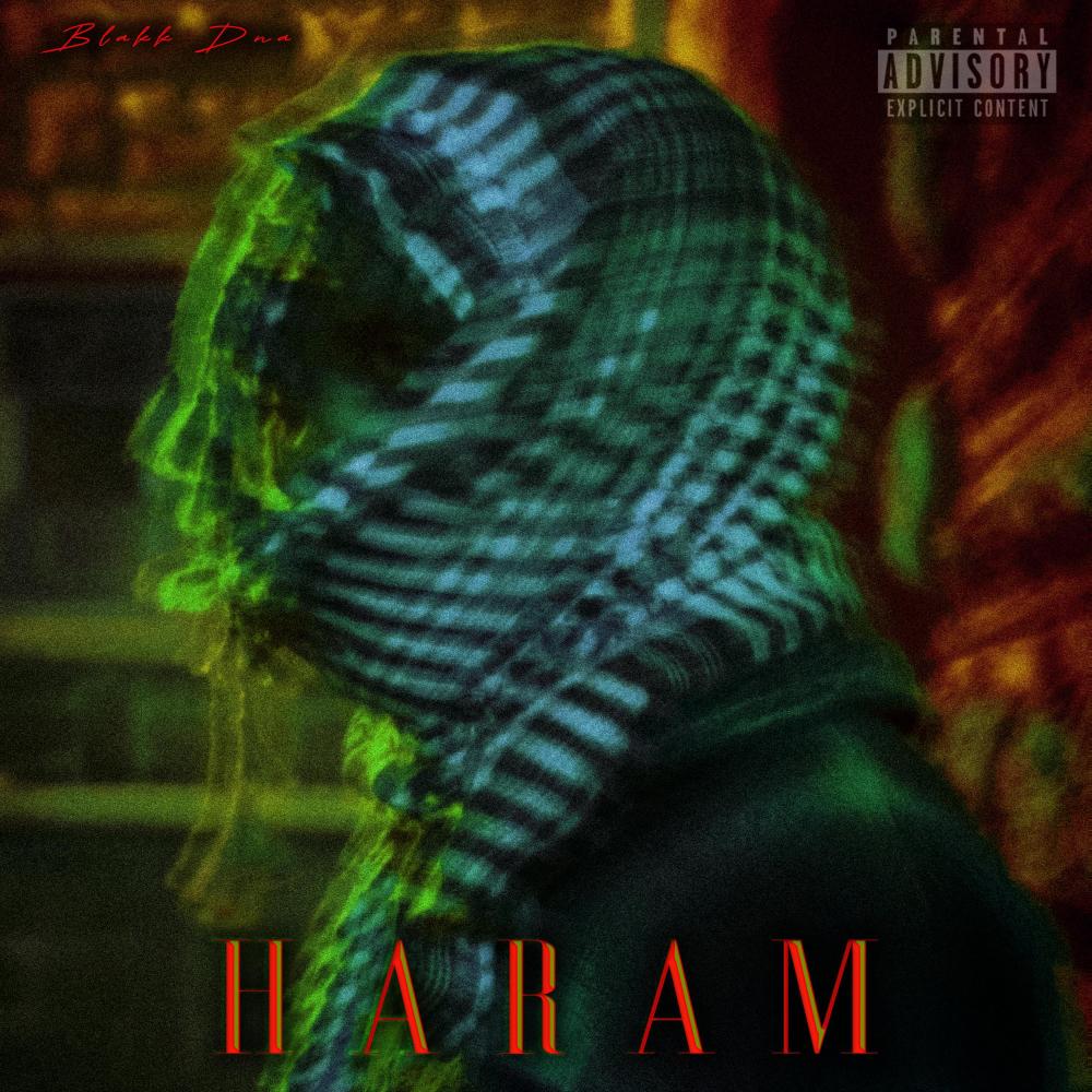 Haram (Explicit)