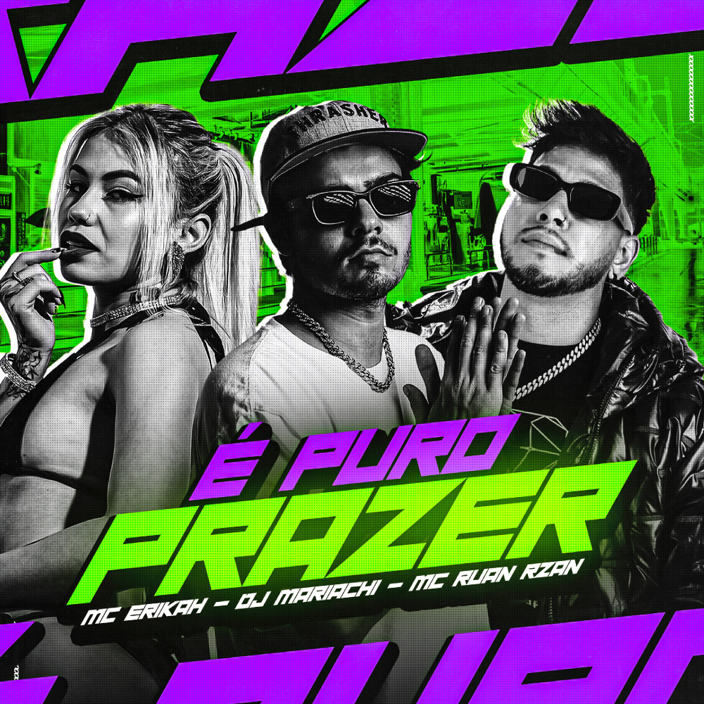 É Puro Prazer (Explicit)