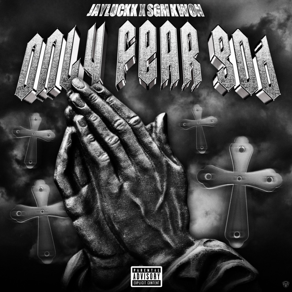 Only Fear God (Explicit)