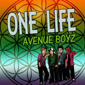 收聽Avenue Boyz的One Life (We're Gonna Make It)歌詞歌曲