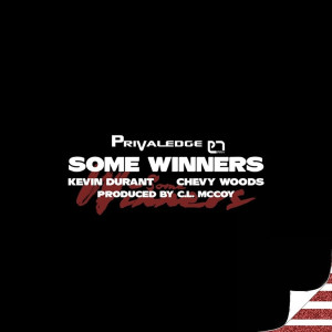 Privaledge的專輯Some Winners