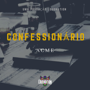 Listen to Confessionario (Explicit) song with lyrics from ACME