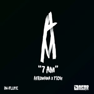 ดาวน์โหลดและฟังเพลง 7 Am พร้อมเนื้อเพลงจาก Afromama