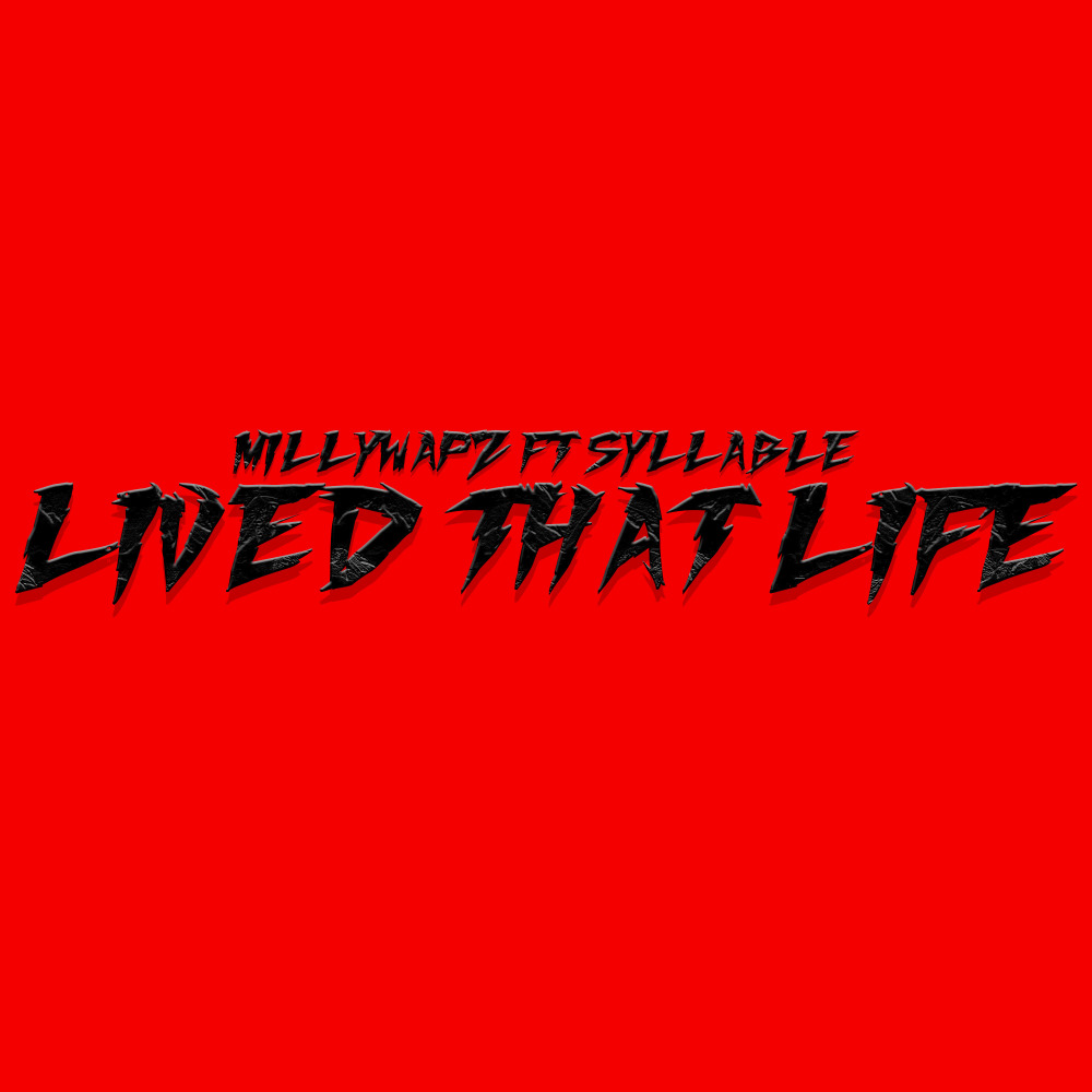 Lived That Life (Explicit)