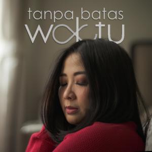 Tanpa Batas Waktu (Cover) - Single