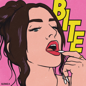 收聽Njomza的Bite (Explicit)歌詞歌曲
