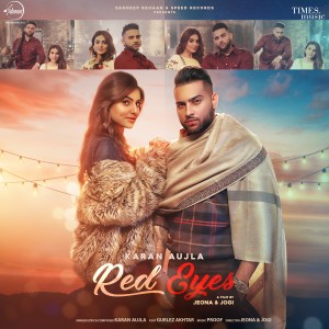 ดาวน์โหลดและฟังเพลง Red Eyes พร้อมเนื้อเพลงจาก Karan Aujla