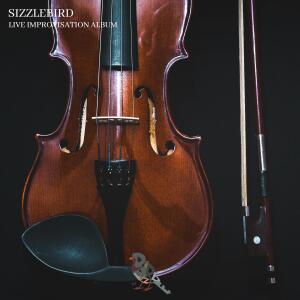Album Live Improvisation Album from SizzleBird