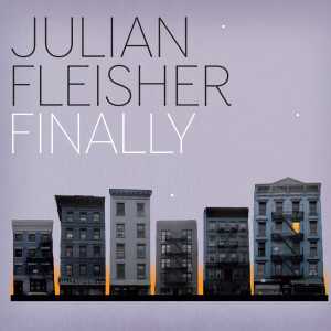 收聽Julian Fleisher的When We Grow Up歌詞歌曲