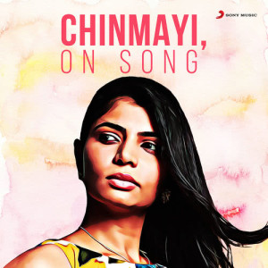 Chinmayi的專輯Chinmayi, on Song