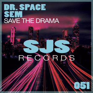 Dengarkan Save the Drama lagu dari Dr. Space dengan lirik