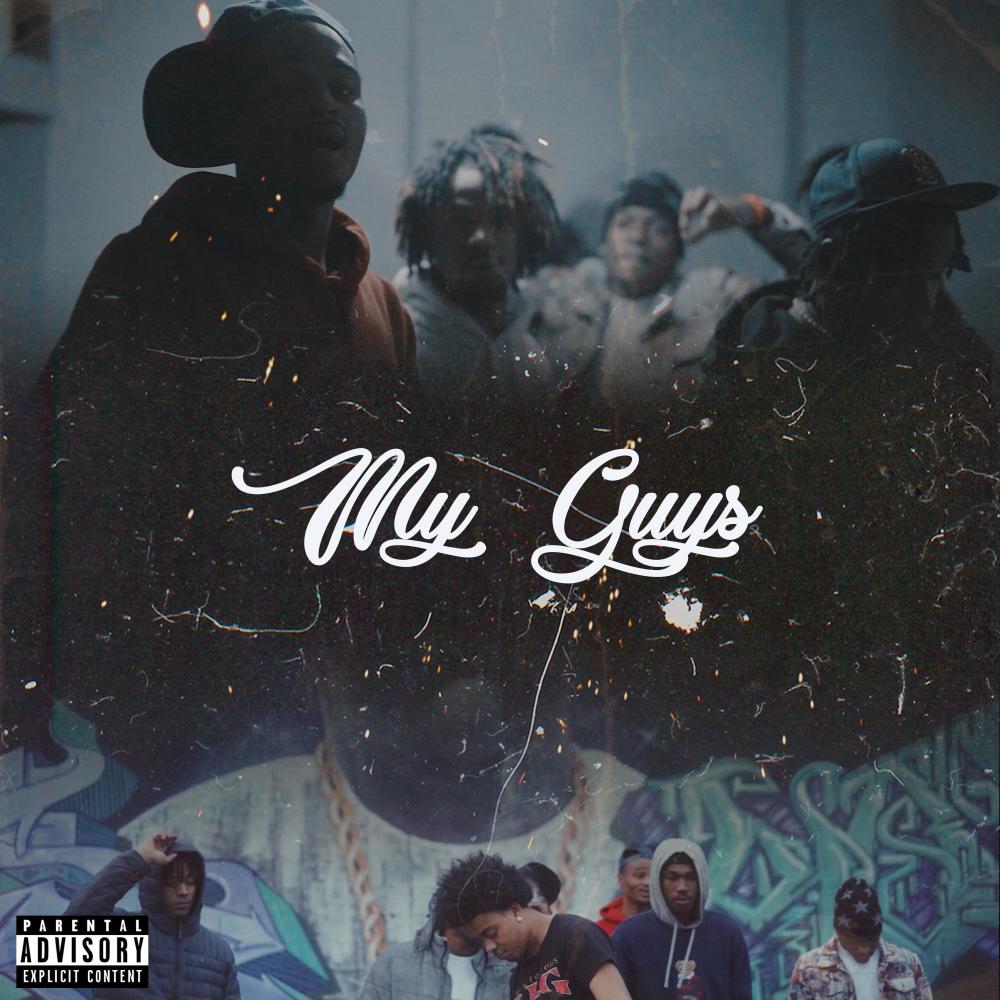 My Guys (feat. J'AL THE GREAT) (Explicit)