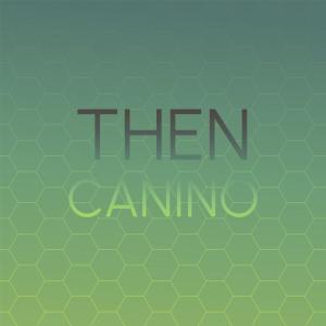 Album Then Canino from Various