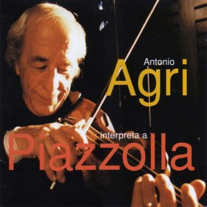 Antonio Agri的專輯Agri Interpreta a Piazzolla