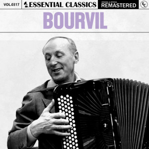 Bourvil的專輯Essential Classics, Vol. 317: Bourvil