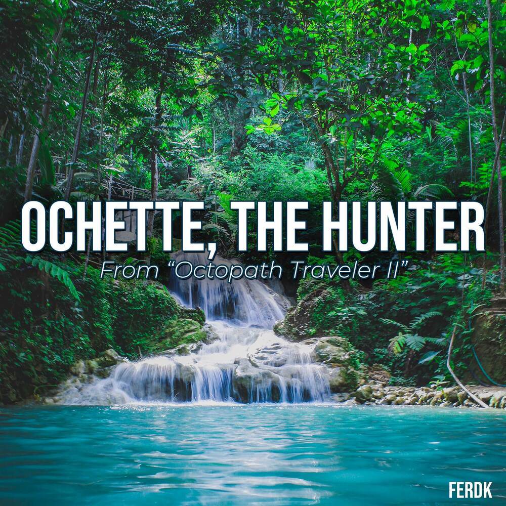Ochette, the Hunter (Symphonic Metal Version)