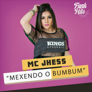 ดาวน์โหลดและฟังเพลง Mexendo O Bumbum (Explicit) พร้อมเนื้อเพลงจาก Mc Jhess