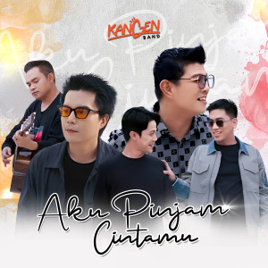 Album Aku Pinjam Cintamu from Kangen Band