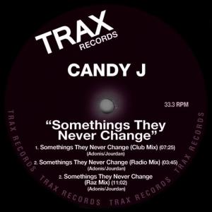 ดาวน์โหลดและฟังเพลง Somethings They Never Change (Club Mix) พร้อมเนื้อเพลงจาก Candy J