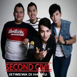 收聽Second Civil的Istimewa Dihatiku歌詞歌曲