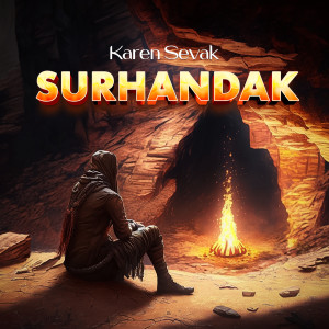 Listen to Surhandak song with lyrics from Karen Sevak